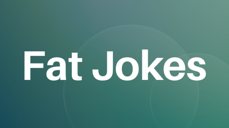 Fat Jokes