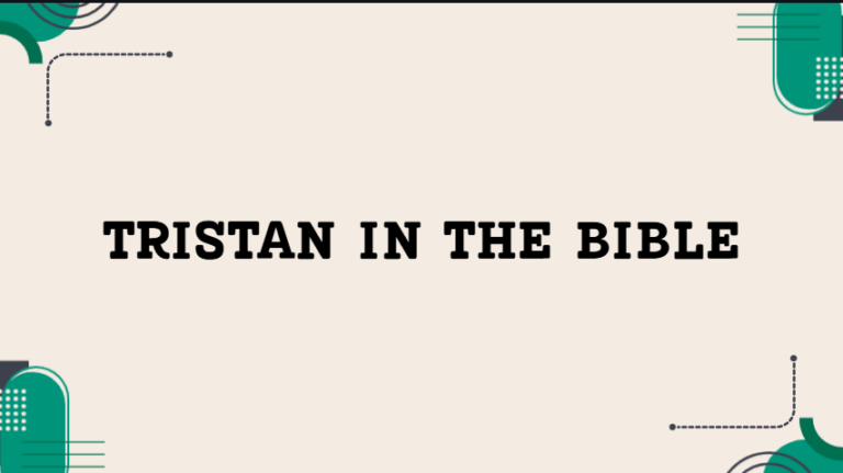 Tristan in The Bible