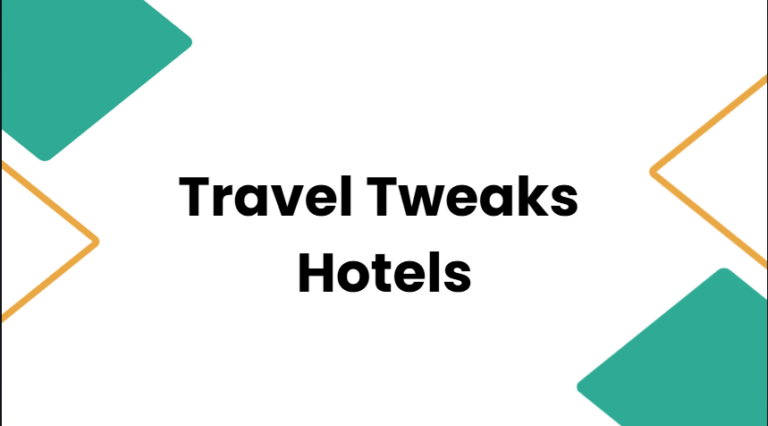 Travel Tweaks Hotels